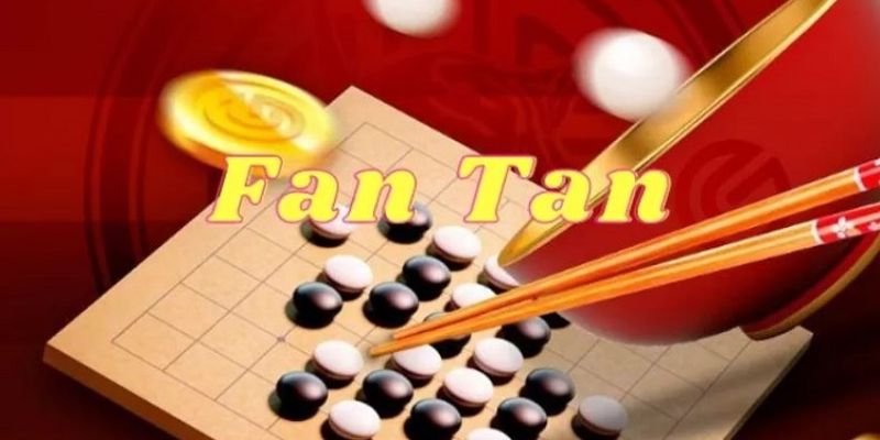 Giới thiệu về game Fantan